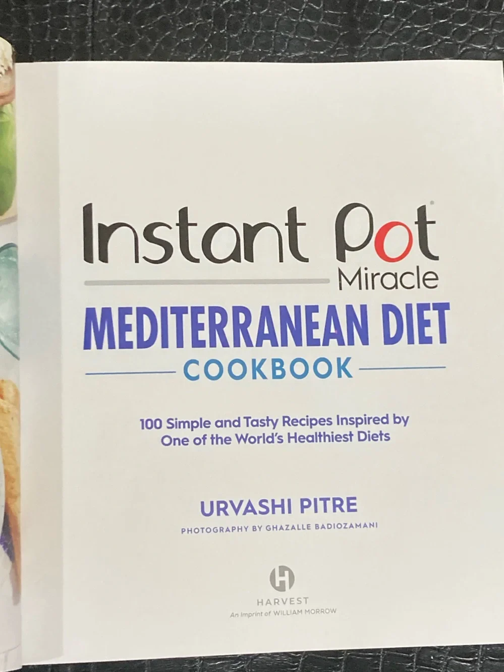 NEW Instant Pot Miracle Mediterranean Diet Cookbook by Urvashi Pitre